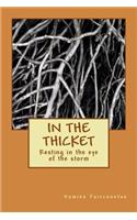 In the Thicket