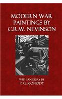 Modern War Paintings by C. R. W. Nevinson