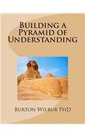 Building a Pyramid of Understanding: Because Salvation is more than Fire Insurance(English)