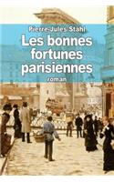 Les bonnes fortunes parisiennes