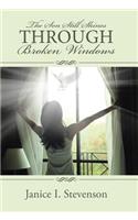 Son Still Shines Through Broken Windows