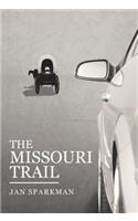 The Missouri Trail