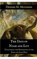 Days of Noah and Lot