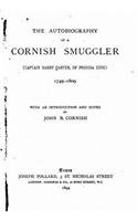 Autobiography of a Cornish Smuggler