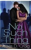 No Such Thing