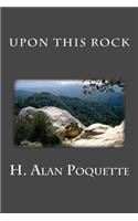 Upon This Rock