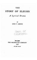 story of Eleusis, a lyrical drama