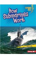 How Submarines Work