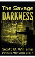 The Savage Darkness: (Darkness After)