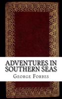 Adventures in Southern Seas