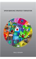 Open Banking Strategy Formation