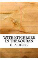 With Kitchener in the Soudan