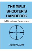 Rifle Shooter's Handbook