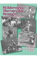 Wilderness Therapy for Women: The Power of Adventure