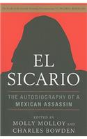 El Sicario: The Autobiography of a Mexican Assassin