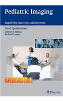 Pediatric Imaging Rapid-Fire Questions and Answers