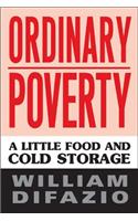 Ordinary Poverty