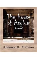 House of Asylum