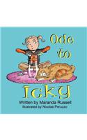 Ode to Icky