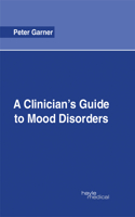 Clinician's Guide to Mood Disorders