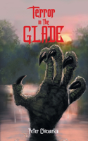 Terror in the Glade