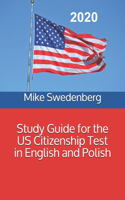 Study Guide for the US Citizenship Test in English and Polish