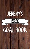 Jeremy's 2020 Goal Book: 2020 New Year Planner Goal Journal Gift for Jeremy / Notebook / Diary / Unique Greeting Card Alternative