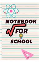 Notebook for School: 120 white paper lined for writing, Lined Workbook for Teens Kids Students Girls for Home School College for Writing Notes. size (6*9): for kids