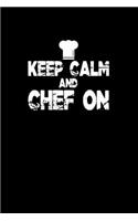 Keep calm and chef on: Hangman Puzzles - Mini Game - Clever Kids - 110 Lined pages - 6 x 9 in - 15.24 x 22.86 cm - Single Player - Funny Great Gift