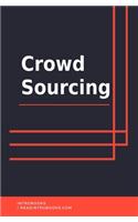 Crowd Sourcing