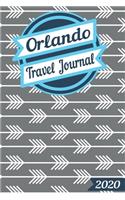 2020 Orlando Travel Journal: A Creative Journal recording your Travel Adventures and Vacation Experiences