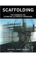 Scaffolding - The Handbook for Estimating and Product Knowledge