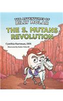 Adv of Billy Molar: The S. Mutans Revolution