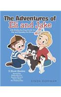 Adventures of Eli and Jake