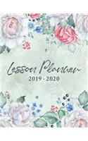 Lesson Planner 2019-2020: Teacher Lesson Plan Book