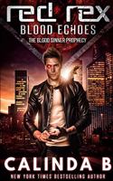 Red Rex: Blood Echoes