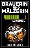 Brauerin und Mälzerin Loading... Azubi Notizbuch
