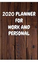 2020 Planner for Work And Personal: Cool Wood Themed Daily Weekly Monthly 2020 - 2021 Planner / Organizer / Diary - Christmas Gift