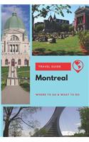 Montreal Travel Guide