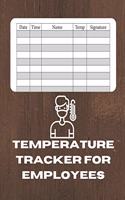 Temperature Tracker for Employees