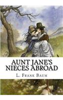 Aunt Jane's Nieces Abroad