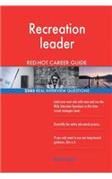 Recreation leader RED-HOT Career Guide; 2503 REAL Interview Questions