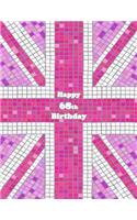 Happy 68th Birthday: Pink Union Themed Notebook, Journal, Diary, 105 Lined Pages, Cute Birthday Gifts for 68 Year Old Women, Mom, Sister, Great Grandma, Best Friend, Boo