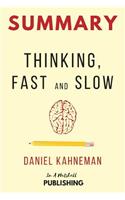 Summary: Thinking, Fast and Slow by Daniel Kahneman