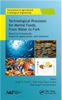 Technological Processes for Marine Foods, from Water to Fork