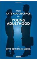 From Late Adolescence to Young Adulthood