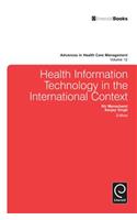 Health Information Technology in the International Context