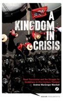Kingdom in Crisis