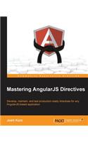 Mastering Angularjs Directives