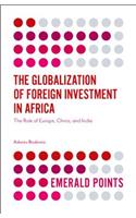 Globalization of Foreign Investment in Africa